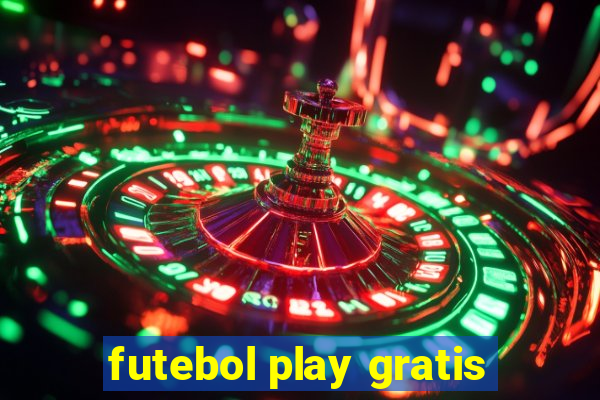 futebol play gratis